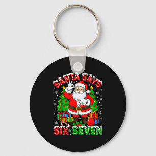 Porte-clés Père Noël drôle dit six sept Noël 67 Meme Xmas