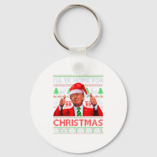 Porte-clés Père Noël drôle Trump je serai à la maison pour No
