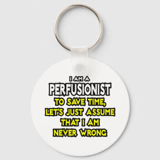 Porte-clés Perfusionniste .. Supposons Que Je N'Ai Jamais Tor