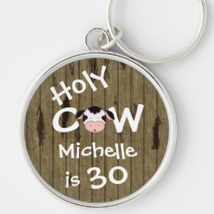 Porte-clés Personnalisé Funny Holy Cow 30th Birthday Porte - 