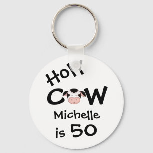 Porte-clés Personnalisé Funny Holy Cow 50th Birthday Porte -