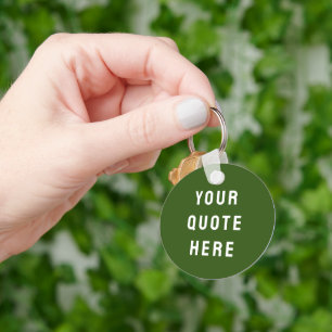 Porte-clés Personnalisez Votre Citation Ici Cadeau Vert Perso