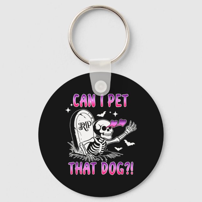Porte-clés Peut Caresser Ce Chien Drôle De Squelette De Chien (Recto)