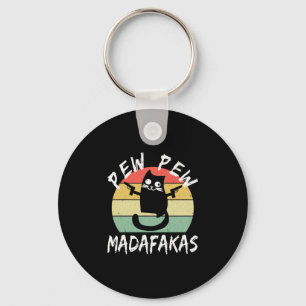 Porte-clés Pew Pew Pew Madafakas Funny Chat Crazy Cat