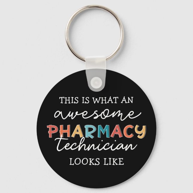 Porte-clés Pharmacy Technician Awesome Pharmacy Tech Funny (Recto)