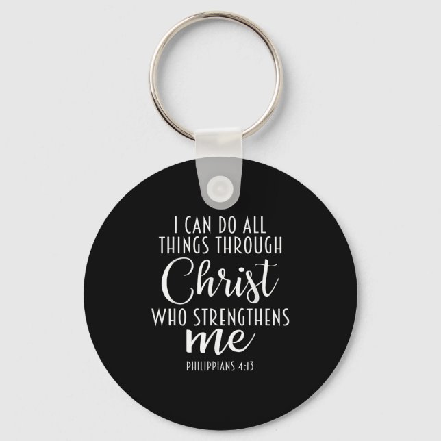 Porte-clés Philipans 4_13 Jesus _ I Can Do All Things Through (Recto)