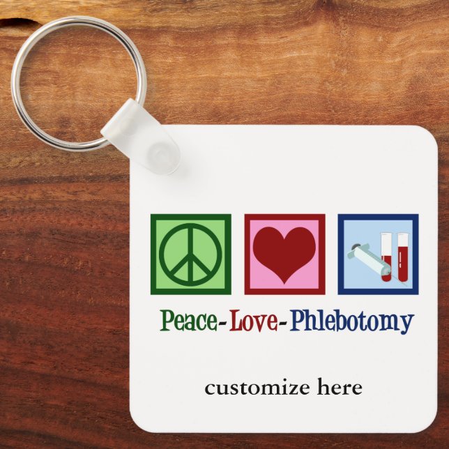 Porte-clés Phlebotomiste Peace Love Phlebotomie Custom (Recto)