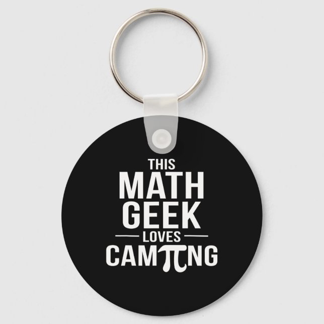 Porte-clés Pi Day Camping Tee Math Geek Teacher Math Club Cam (Recto)