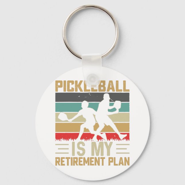 Porte-clés Pickleball est mon plan de retraite drôle Pickleba (Recto)