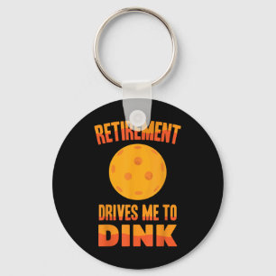 Porte-clés Pickleball - La retraite me pousse à Dink - Badmin