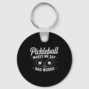 Porte-clés Pickleball me fait dire des gros mots pickle ball