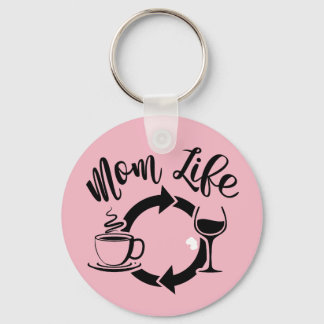 Porte-clés Pink Mom Porte - clé de vie - Coffee Wine Repeate