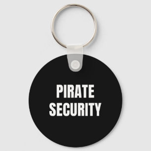 Porte-clés Pirate Security Maman Papa Drôle Costume Halloween