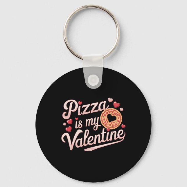 Porte-clés Pizza Est Ma Saint-Valentin La Saint-Valentin Cœur (Recto)