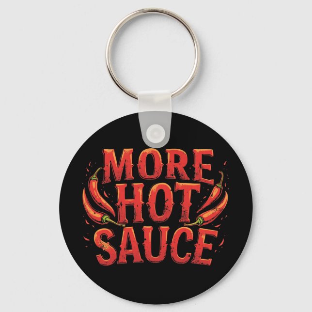 Porte-clés Plus de sauce chaude chili épicé amoureux des alim (Recto)