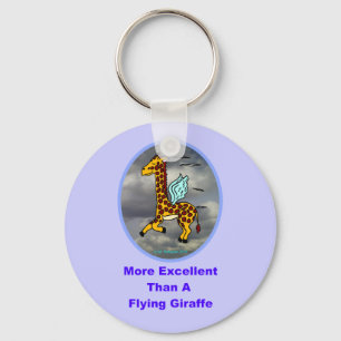 Porte-clés Plus Excellent Qu'Une Giraffe Volante