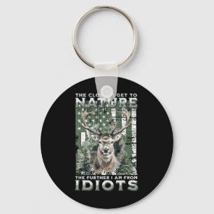Porte-clés Plus Je Me Rapproche De La Nature Chasse Randonnée