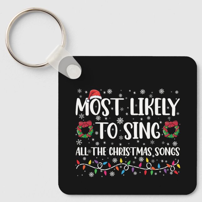Porte-clés Plus susceptible de chanter toutes les chansons de (Recto)