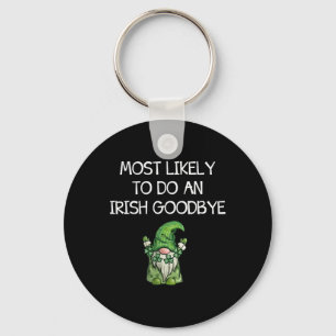 Porte-clés Plus susceptible de faire un au revoir irlandais d