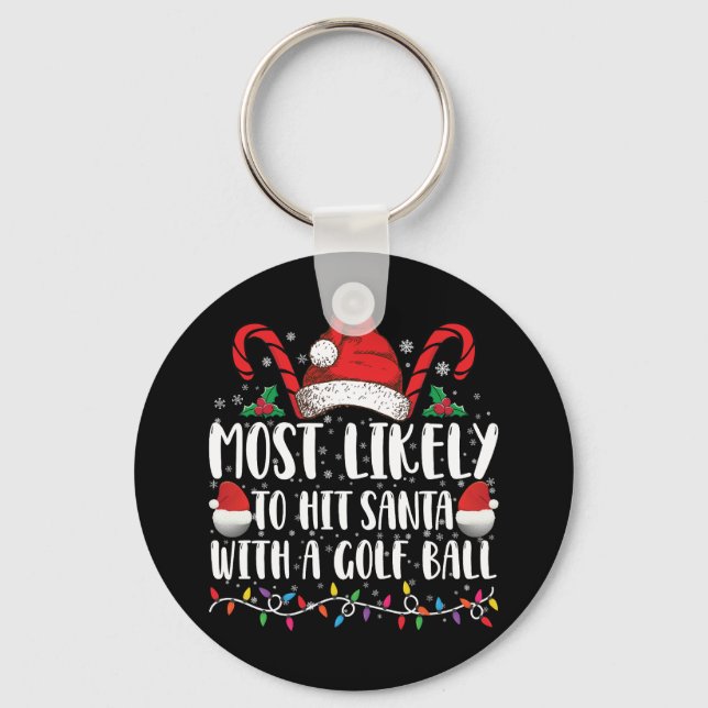 Porte-clés Plus susceptible de frapper le Père Noël avec un b (Recto)