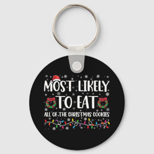 Porte-clés Plus Susceptible De Manger Tous Les Cookies De Noë