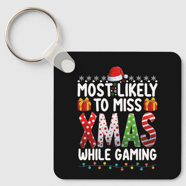 Porte-clés Plus susceptible de rater Noël en jouant à des jeu (Recto)