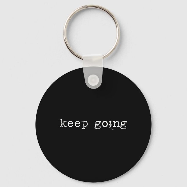 Porte-clés Point-virgule pour une prise de conscience positiv (Recto)