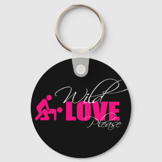 Porte-clés Porta-chaves/Key Ring 5 cm - « wild love please