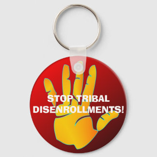 Porte-clés Porte - clé, ARRÊTEZ LES TRIBALDISENROLLMENTS !