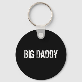 Porte-clés porte - clé "Big Daddy"