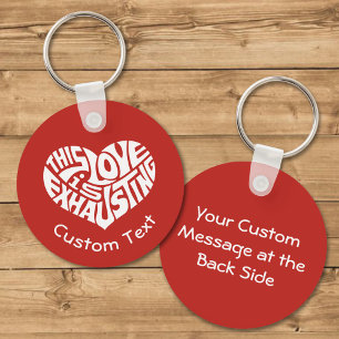 Porte-clés Porte - clé d'amour épuisant