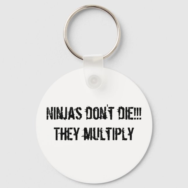 Porte-clés porte - clé de slogan ninja (Recto)