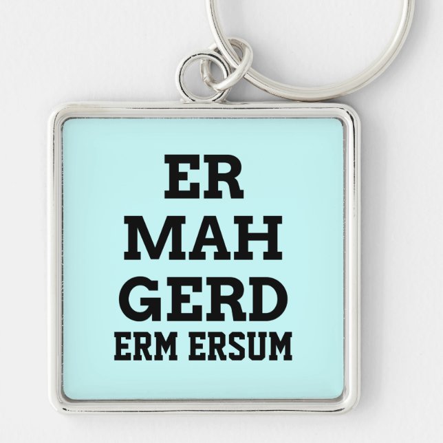 Porte-clés Porte - clé Premium Ermahgerd (Devant)