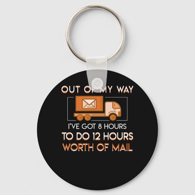 Porte-clés Postal Worker 8 Heures Do 12 Heures Worth Mail (Recto)