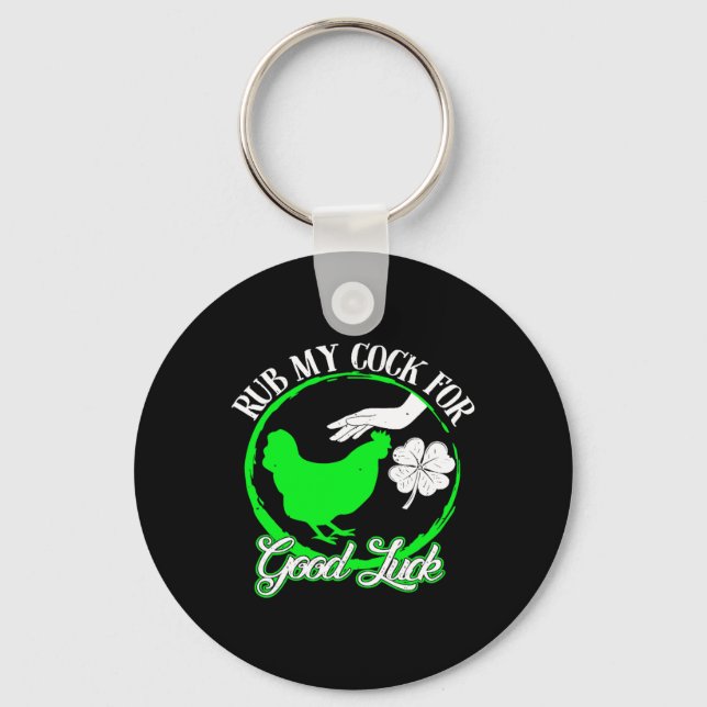 Porte-clés Poulet Frotte Moi Pour Bonne Chance St Patricks Da (Recto)
