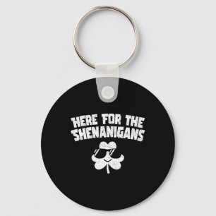 Porte-clés Pour Shenanigans Drôle Jour de la Saint Patrick Ho