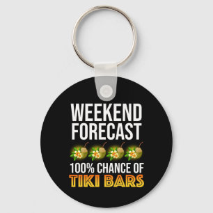 Porte-clés Prévisions de week-end - 100% de chances de bars T