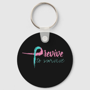 Porte-clés Previve à survivre