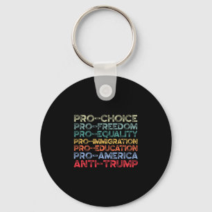 Porte-clés Pro-amérique Pro-liberté Pro-choix Pro-égalité An