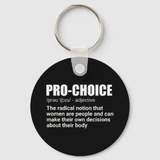 Porte-clés Pro Choice Définition Droits des femmes féministes