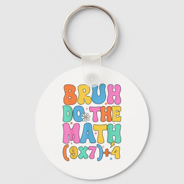 Porte-clés Prof de maths 67 Mème Drôle de mathématiques Bruh  (Recto)