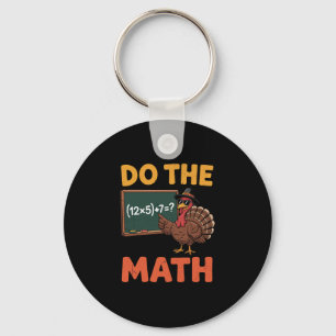 Porte-clés Prof de maths drôle Thanksgiving 67 Mème Faites le