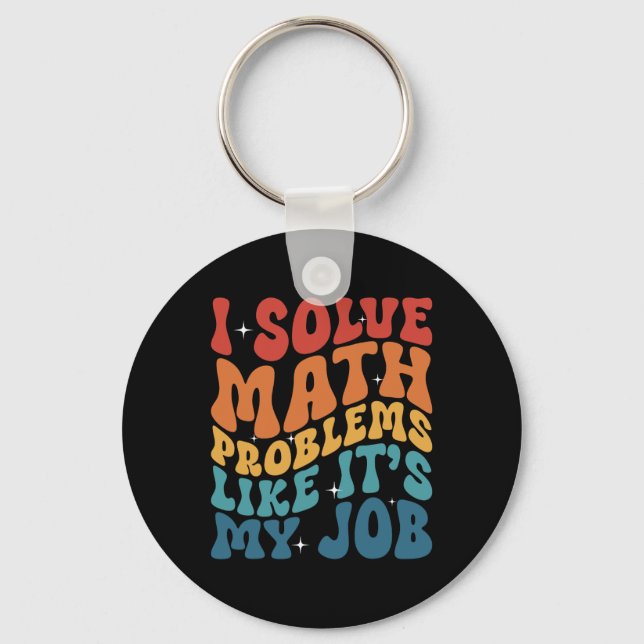 Porte-clés Prof de maths je résous des problèmes de maths com (Recto)