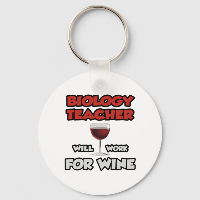 Porte-clés Professeur de biologie ... Travaillera Pour Le Vin (Recto)