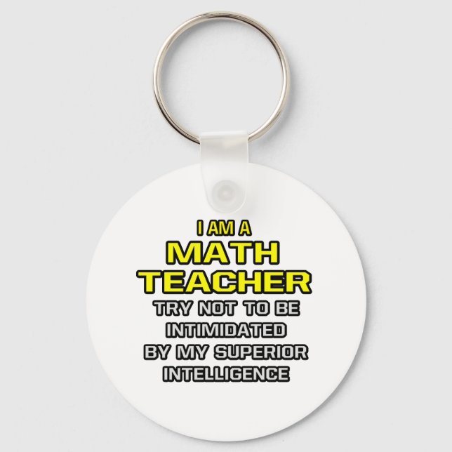 Porte-clés Professeur de mathématiques...Intelligence supérie (Recto)