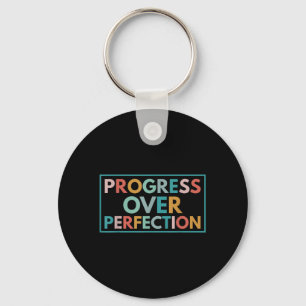 Porte-clés Progrès Motivationnel Sur La Perfection Retour À S