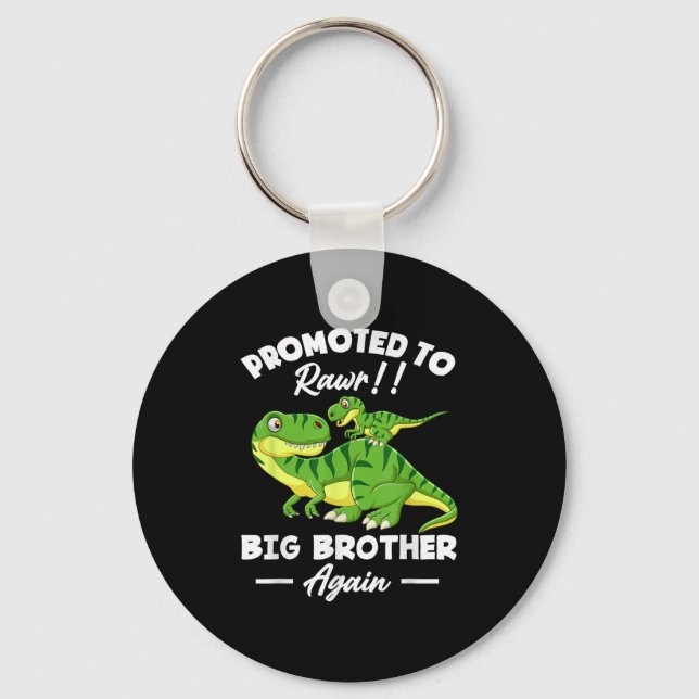 Porte-clés Promoted To Big Brother Again Dinosaur Lover Gift  (Recto)