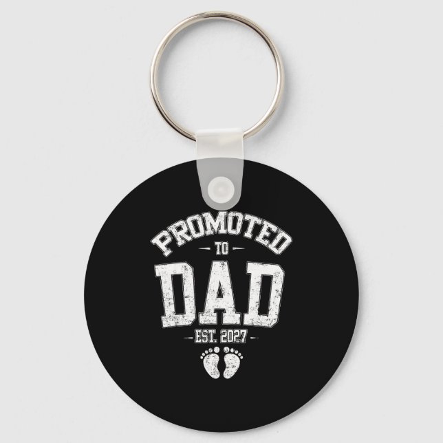 Porte-clés Promoted To Dad Est 2027 New Mom Daddy Fathers Day (Recto)