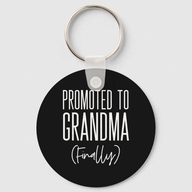 Porte-clés Promoted To Grandma Finally First Time Grandma New (Recto)