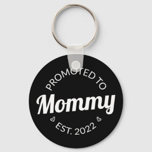 Porte-clés Promoted To Mommy Est. 2022 I